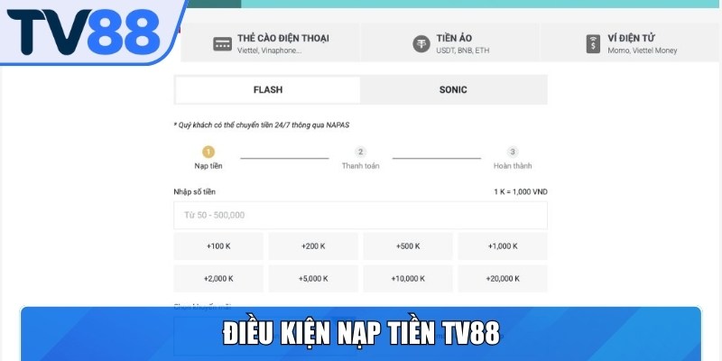 Nắm vững điều kiện nạp tiền TV88 hoàn tất giao dịch nhanh chóng